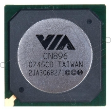 Микросхема VIA CN896 [0***CD], BGA